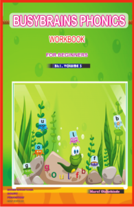 "BUSYBRAINS PHONICS WORKBOOK 1 VOLUME 3"